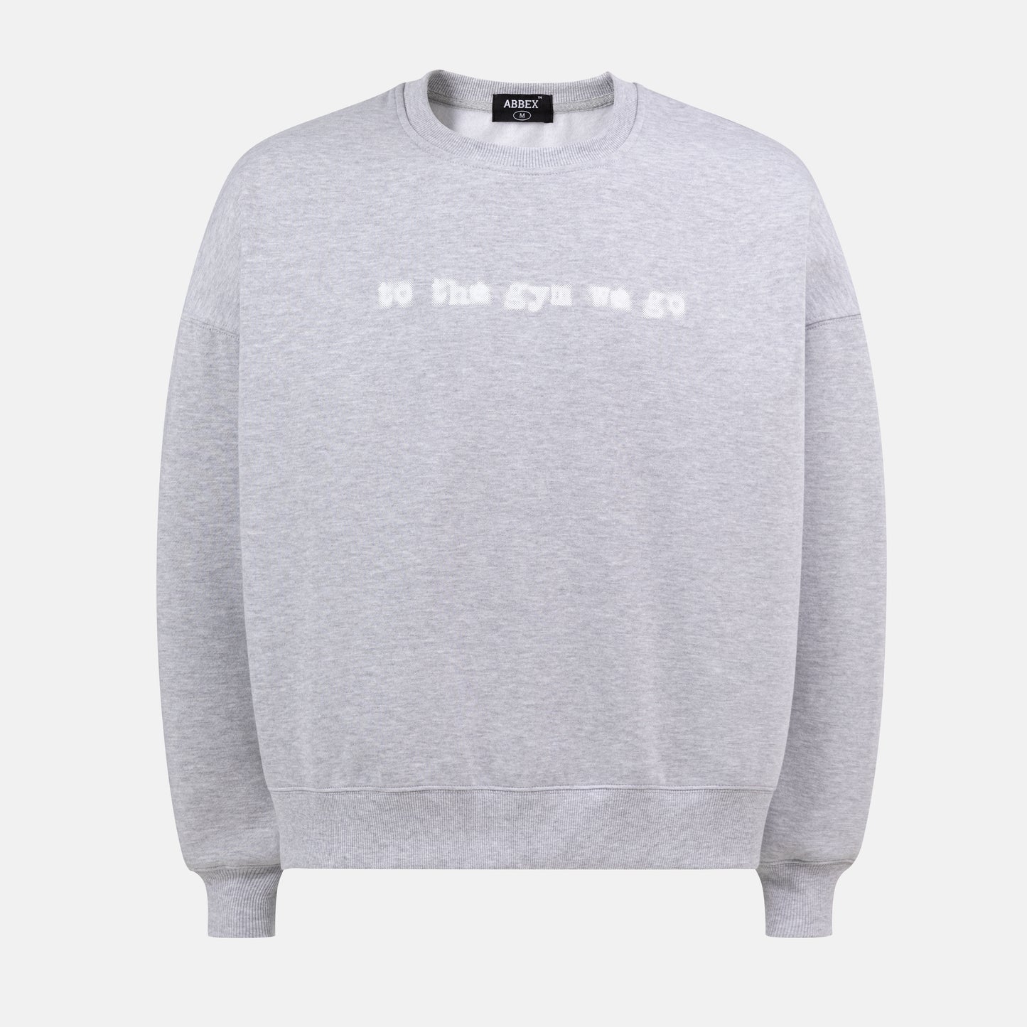 To The Gym We GO Sweatshirt